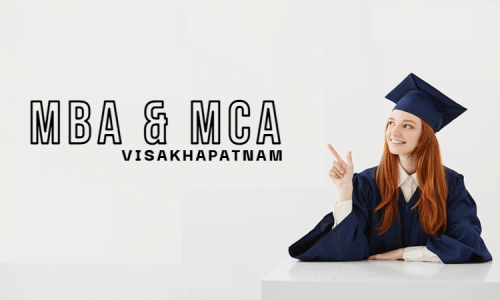 MBA-MCA-Colleges-In-Visakhapatnam